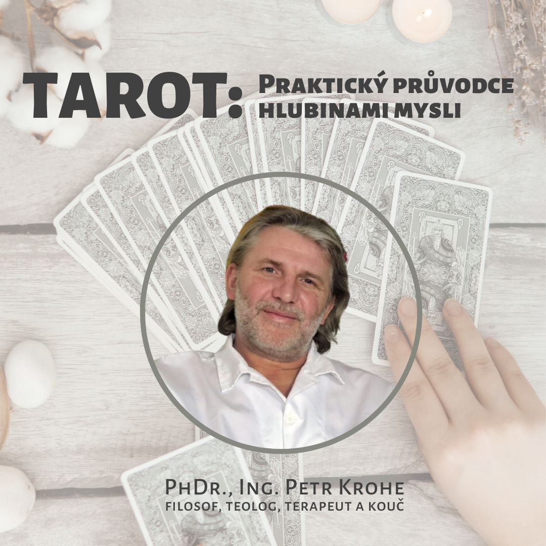 TAROT: Praktický průvodce hlubinami mysli